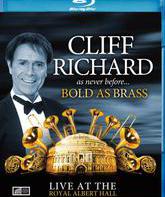 Клифф Ричард: концерт к 70-летию в Альберт-Холле / Cliff Richard: Bold as Brass - Live at the Royal Albert Hall (Blu-ray)