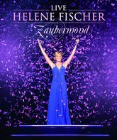 Хелена Фишер: концерт "Zaubermond" / Helene Fischer: Zaubermond/Live (Blu-ray)