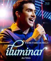 Падре Фабио де Мело: Просветление / Padre Fabio de Melo: Iluminar - Ao Vivo (Blu-ray)