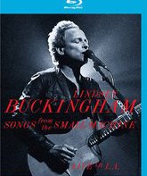 Линдси Бакингем: Песни из маленькой машины / Lindsey Buckingham: Songs from the Small Machine - Live In L.A. (Blu-ray)