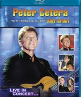 Питер Сетера и Эми Грант: наживо / Peter Cetera with Special Guest Amy Grant: Live (2003) (Blu-ray)