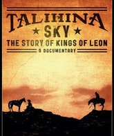 Рокументари "Talihina Sky": история Kings of Leon / Talihina Sky: The Story of Kings of Leon (2011) (Blu-ray)