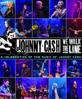 Мы идем по линии: праздник музыки Джонни Кэша / We Walk The Line: A Celebration of the Music of Johnny Cash (Blu-ray)