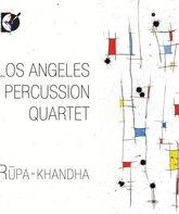 Рупа-Скандха: квартет Перкуссионисты Лос-Анджелеса / Rupa-Khandha: Los Angeles Percussion Quartet (Blu-ray)