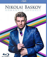 Николай Басков: Романтическое Путешествие / Николай Басков: Романтическое Путешествие (Blu-ray)