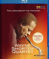 Язык неизвестного: Фильме о Квартете Уэйна Шортера / The Language of the Unknown: A Film About the Wayne Shorter Quartet (2013) (Blu-ray)