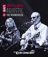 Status Quo: Акустический концерт в Круглом доме / Status Quo: Aquostic! Live at the Roundhouse (2014) (Blu-ray)