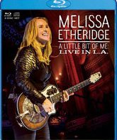 Мелисса Этеридж: Немного меня / Melissa Etheridge: A Little Bit of Me - Live in L.A. (2014) (Blu-ray)