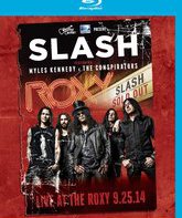 Слэш & Майлз Кеннеди & The Conspirators: Концерт в театре Рокси / Slash Featuring Myles Kennedy and The Conspirators: Live At The Roxy (2014) (Blu-ray)