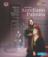 Россини: Аурелиано в Пальмире / Rossini: Aureliano in Palmira - Opera Festival Pesaro (2014) (Blu-ray)