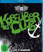 Serum 114: Кувырком в клубе - концерт в Гамбурге / Serum 114: Kopfüber im Club - Live in Hamburg (2014) (Blu-ray)