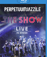 Perpetuum Jazzile: Шоу на Арене / Perpetuum Jazzile: The Show, Live in Arena (2014) (Blu-ray)
