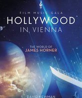 Голливуд в Вене: Мир Джеймса Хорнера / Hollywood in Vienna: The World of James Horner (2013) (Blu-ray)