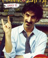 Лето 1982: Когда Заппа приехал на Сицилию / Summer '82: When Zappa Came to Sicily (Blu-ray)