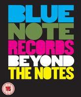 Blue Note Records: Помимо примечаний / Blue Note Records: Beyond the Notes (Blu-ray)