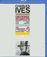 Чарлз Айвз: Вселенная / Чарлз Айвз: Вселенная (Blu-ray)