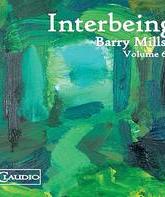 Барри Милс: Сборник 6 / Barry Mills. Volume 6: Interbeing (Blu-ray)