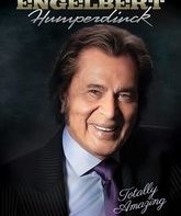 Энгельберт Хампердинк: Совершенно потрясающе / Engelbert Humperdinck: Totally Amazing (Blu-ray)