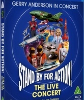 Будьте готовы к действию! Концерт памяти Джерри Андерсона / Stand by for Action! Gerry Anderson in Concert (Blu-ray)