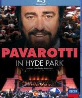 Лучано Паваротти в Гайд Парке (1991/2021) / Pavarotti in Hyde Park (Blu-ray)