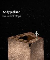Энди Джексон: Twelve Half Steps / Andy Jackson: Twelve Half Steps (CD + Audio) (Blu-ray)