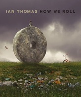 Иэн Томас: Atmos-издание "How We Roll" / Ian Thomas: How We Roll (CD + Pure Audio) (Blu-ray)