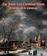 Джетро Талл: Рождественский сборник "Christmas Album" (deluxe Atmos-издание) / Jethro Tull: The Jethro Tull Christmas Album - Fresh Snow At Christmas (Ltd Deluxe Edition) (Blu-ray)