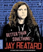 Лучше, чем что-то: Джей Ритард / Better than Something: Jay Reatard (Blu-ray)