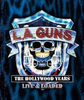 L.A. Guns: Голливудские годы наживо и под завязку / L.A. Guns: The Hollywood Years Live & Loaded (Blu-ray)