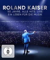 Роланд Кайзер: 50 лет - Все хиты наживо / Roland Kaiser: 50 Jahre. Alle Hits. Live (Blu-ray)
