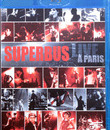 Superbus - Наживо в Париже / Superbus - Live at Paris (2007) (Blu-ray)