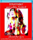 Стравинский: Петрушка, Жар-птица / Stravinsky: Petrushka, Firebird Suite - The New Dimension of Sound Series (Blu-ray)
