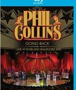 Фил Коллинз: концерт в Roseland Ballroom / Phil Collins: Going Back - Live At Roseland Ballroom, NYC (2010) (Blu-ray)