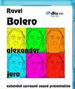 Равель: Болеро / Ravel: Bolero - The New Dimension of Sound Series  (Blu-ray)