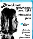 Антон Брюкнер: Симфонии 7 и 8 / Anton Bruckner: Symphonies No. 7&8 - The New Dimension of Sound Symphonic Series (Blu-ray)