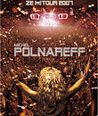 Мишель Полнарефф: Ze Re Tour 2007 / Michel Polnareff: Ze Re Tour 2007 (Blu-ray)