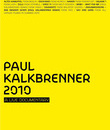 Пол Калкбреннер: летний евротур наживо / Paul Kalkbrenner 2010: A Live Documentary (Blu-ray)