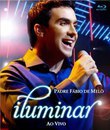 Падре Фабио де Мело: Просветление / Padre Fabio de Melo: Iluminar - Ao Vivo (Blu-ray)