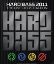 Фестиваль Hard Bass 2011 / Various Artists: Hard Bass 2011 - The Live Registration (Blu-ray)
