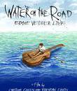 Эдди Веддер: Вода на дороге / Water on the Road - Eddie Vedder Live (2008) (Blu-ray)