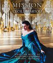 Чечилия Бартоли: Миссия / Cecilia Bartoli: Mission (2012) (Blu-ray)