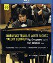 Нобуюки Цудзии играет Чайковского и Шостаковича / Tchaikovsky / Shostakovich: Nobuyuki At White Nights (2012) (Blu-ray)