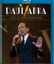 Пол Анка: юбилейный концерт в Швейцарии / Paul Anka: Live in Switzerland (2011) (Blu-ray)