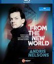 Из нового мира: дирижирует Андрис Нельсонс / From the New World - Andris Nelsons (Blu-ray)