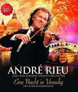Андре Рье: юбилейный концерт "Одна ночь в Венеции" / Andr&eacute; Rieu and his Johann Strauss Orchestra: Eine Nacht In Venedig (2014) (Blu-ray)
