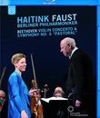 Бетховен: Скрипичный концерт & Симфония №6 / Beethoven: Violin Concerto and Symphony No. 6 Pastoral (2015) (Blu-ray)