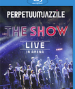 Perpetuum Jazzile: Шоу на Арене / Perpetuum Jazzile: The Show, Live in Arena (2014) (Blu-ray)