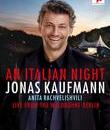 Йонас Кауфман: Итальянская ночь - концерт в Вальдбюне / Jonas Kaufmann: An Italian Night - Live from the Waldb&uuml;hne Berlin (2017) (Blu-ray)