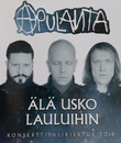 Apulanta: Не верь песням / Apulanta: &Auml;l&auml; usko lauluihin (2018) (Blu-ray)