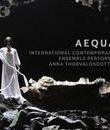 Анна Торвальдсдоттир: Aequa / Thorvaldsdottir: Aequa (Blu-ray)